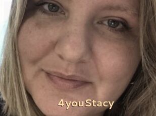 4youStacy