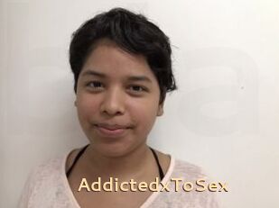 AddictedxToSex