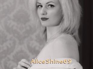 AliceShine69