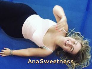 AnaSweetness