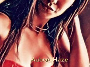 Aubrey_Haze