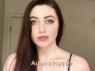 Aurora_Mayes