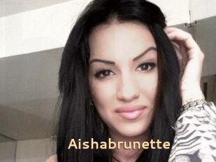 Aishabrunette