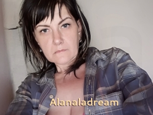 Alanaladream