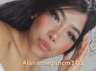 Alanamegancm101