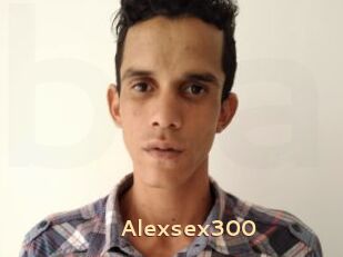 Alexsex300