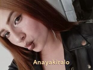 Anayakiralo