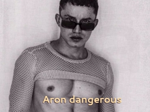 Aron_dangerous