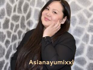 Asianayumixxl