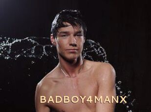 BADBOY4MANX