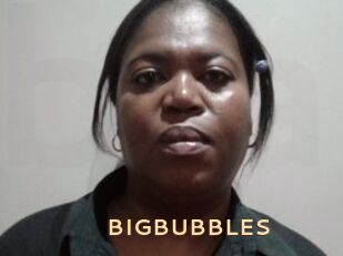 BIGBUBBLES