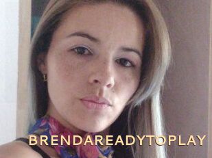 BRENDAREADYTOPLAY