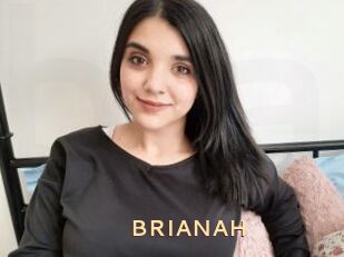 BRIANAH