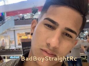 BadBoyStraightRc