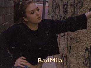 BadMila