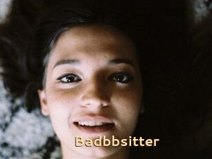 Badbbsitter