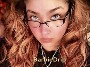 BarbieDrip