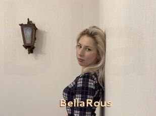 BellaRous