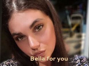 Bella_for_you