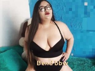 Bend_bbw