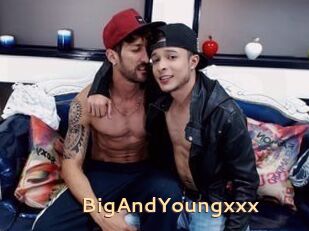 BigAndYoungxxx