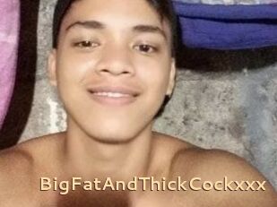 BigFatAndThickCockxxx