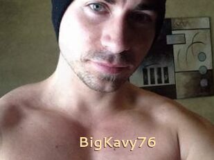 BigKavy76