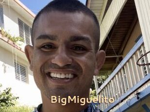 BigMiguelito