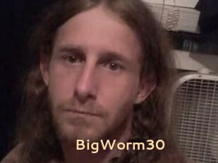 BigWorm30