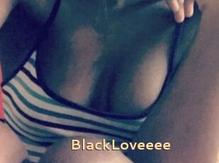 BlackLoveeee