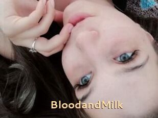 BloodandMilk