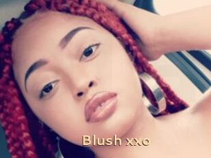 Blush_xxo