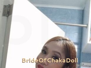 BrideOfChakaDoll