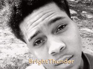 BrightThunder