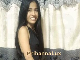 BrihannaLux