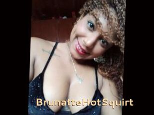 BrunatteHotSquirt