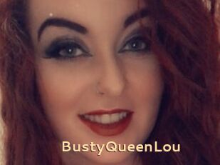 BustyQueenLou