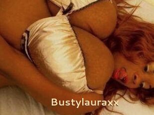 Bustylauraxx