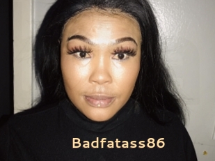 Badfatass86