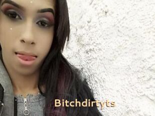 Bitchdirtyts