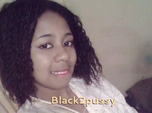 Black2pussy