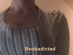 Boobadicted