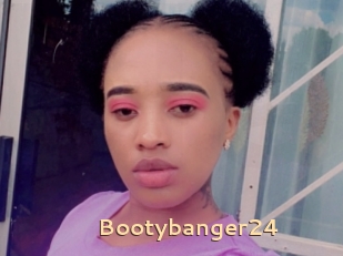 Bootybanger24