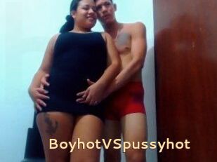 BoyhotVSpussyhot