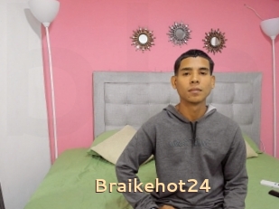 Braikehot24