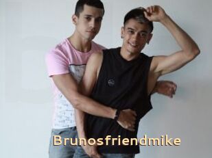 Brunosfriendmike