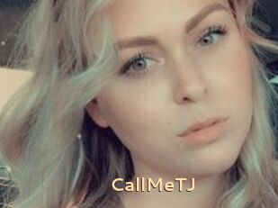 CallMeTJ