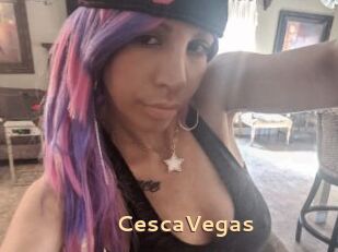 CescaVegas