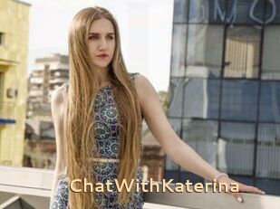 ChatWithKaterina