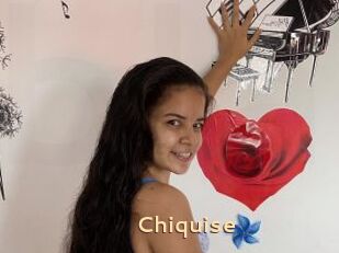 Chiquise